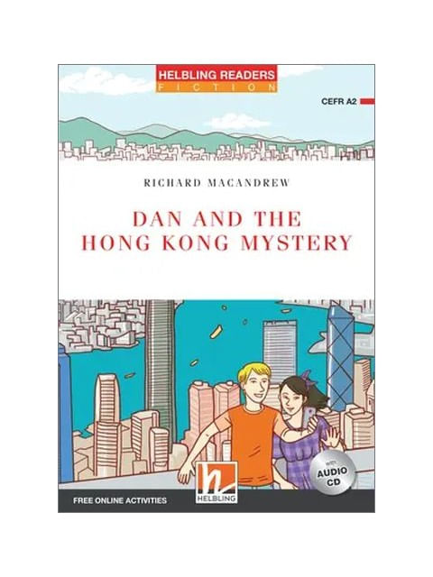 Dan And The Hong Kong Mystery - Level 3 + Audio Cd + Media App + e-Zone Resources