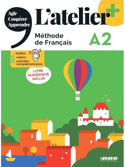 L’Atelier + A2 - Livre + NuméRique Inclus
