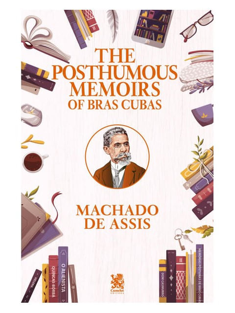 The Posthumous Memoirs Of BráS Cubas