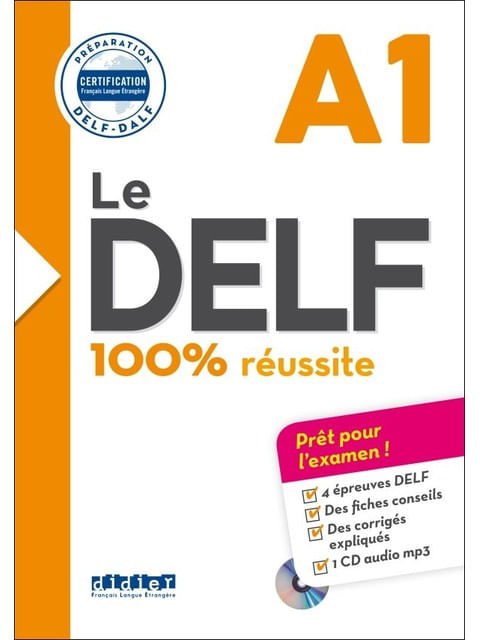 Le Delf A1 100% RéUssite - éDition 2016-2017 - Livre + Cd Mp3