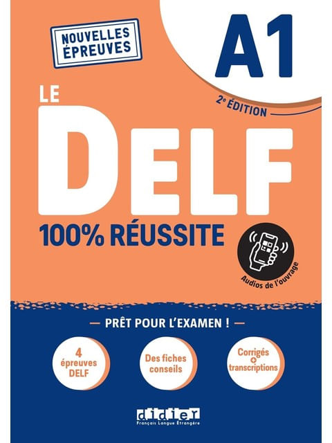 Le Delf A1 100% RéUssite - éDition 2021-2022 - Livre + Didierfle.App