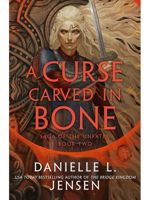 A Curse Carved In Bone - Saga Of The Unfated - Book Two - Export Edition