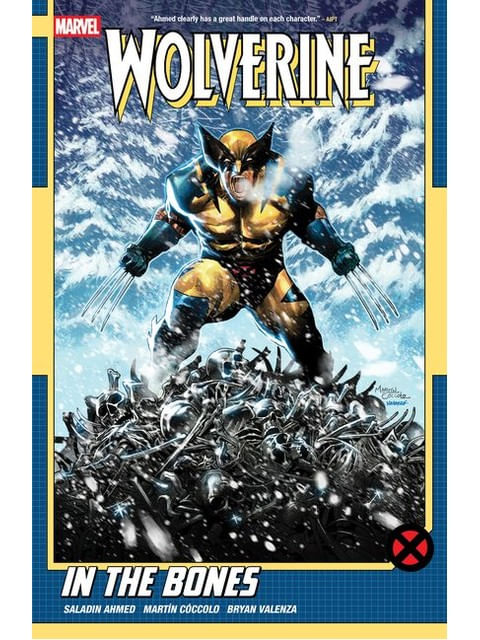 Wolverine By Saladin Ahmed - In The Bones - Vol. 1