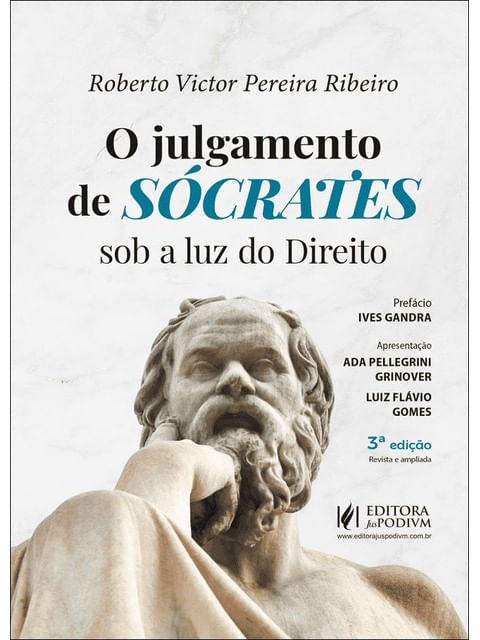 O Julgamento de SóCrates sob a Luz do Direito - 2025