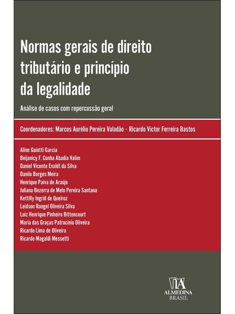 Normas Gerais de Direito TributáRio e PrincíPio da Legalidade