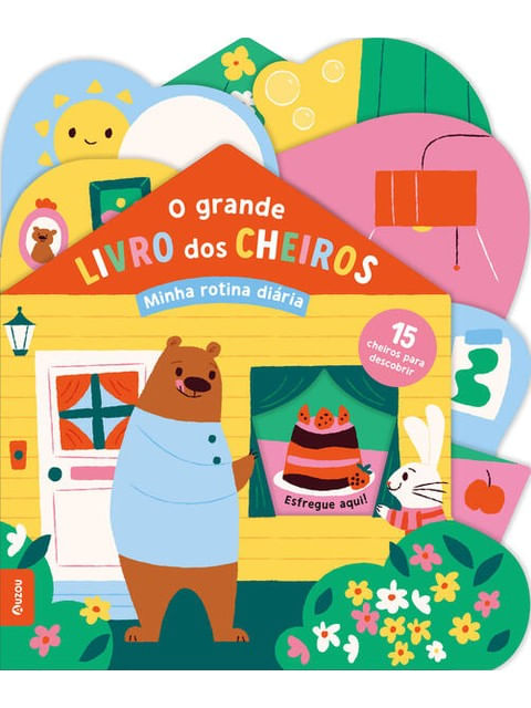 Minha Rotina DiáRia - o Grande Livro dos Cheiros