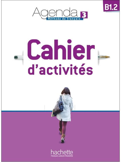 Agenda 3 - Cahier D'ActivitéS - B1.2