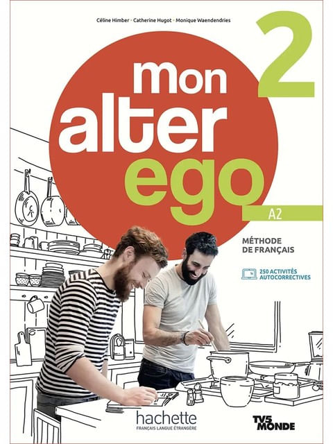 Mon Alter Ego 2 - Livre de L'éLèVe (A2)