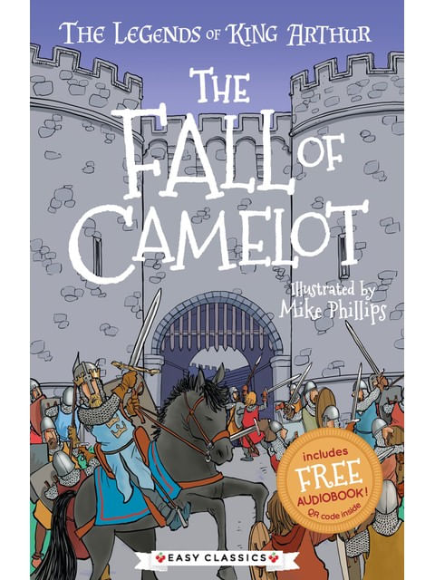 The Fall Of Camelot