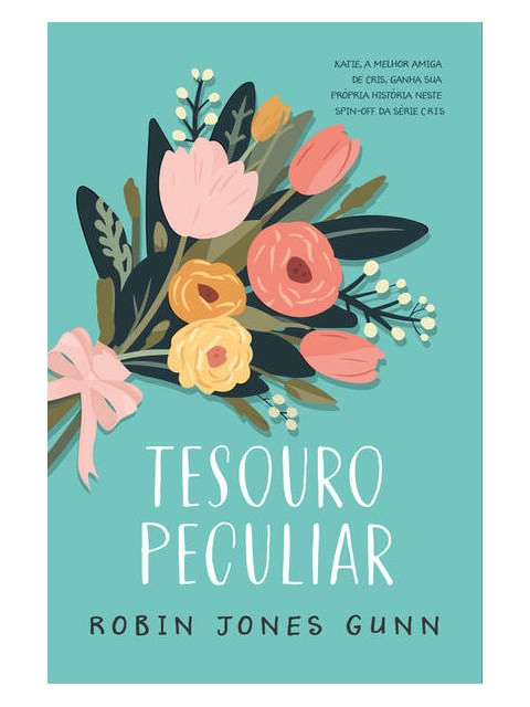 Tesouro Peculiar – Spin-Off da SéRie Cris