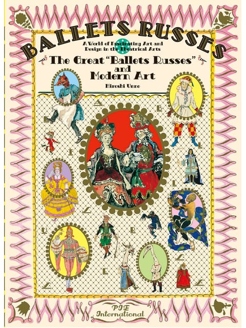 The Great Ballet Russes And Modern Art