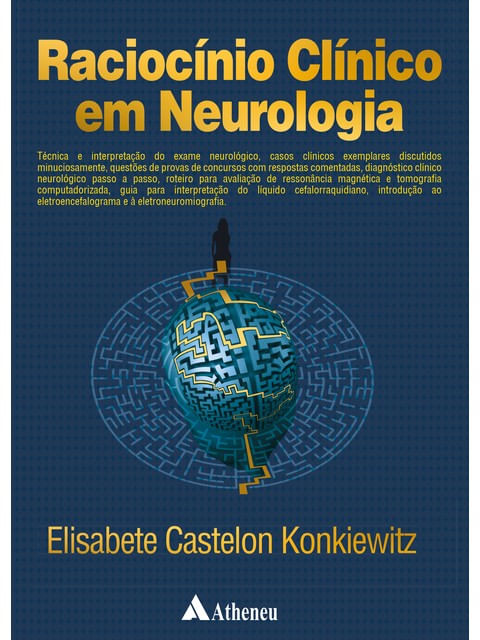 RaciocíNio ClíNico em Neurologia