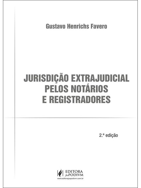 Jurisdição Extrajudicial Pelos NotáRios e Registradores - 2025