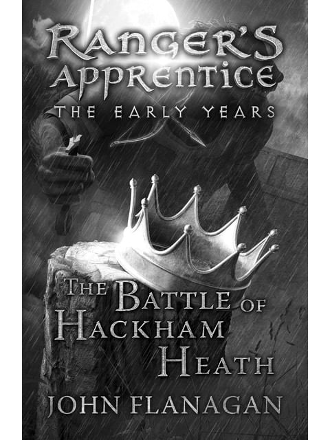 The Battle Of Hackham Heath - Ranger'S Apprentice - The Early Years - Vol. 2