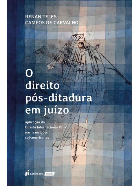 O Direito PóS-Ditadura em JuíZo - 2025