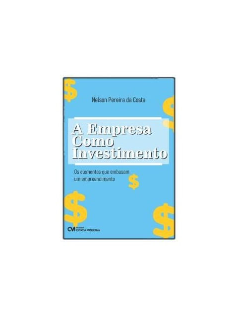 A Empresa Como Investimento