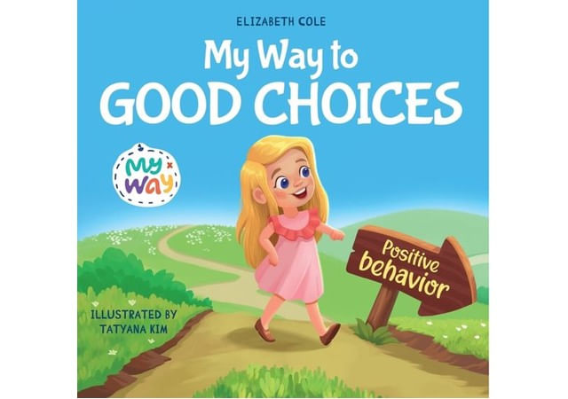 My Way To Good Choices