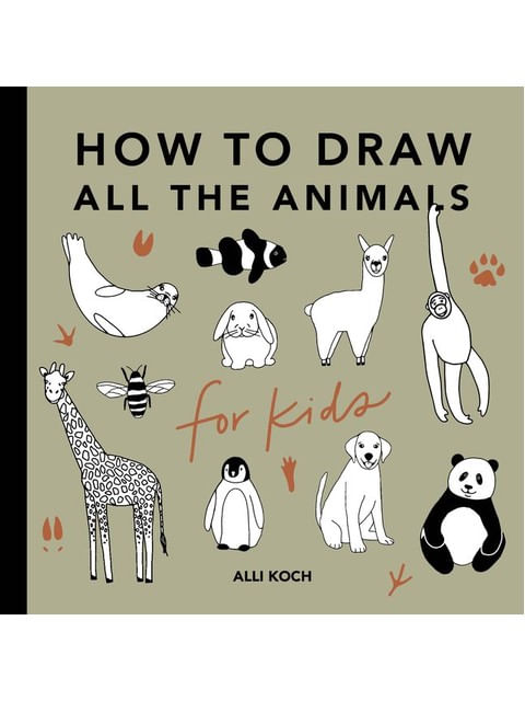All The Animals - How To Draw Books For Kids With Dogs, Cats, Lions, Dolphins, And More