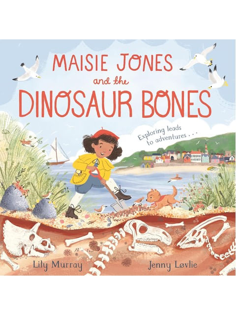 Maisie Jones And The Dinosaur Bones