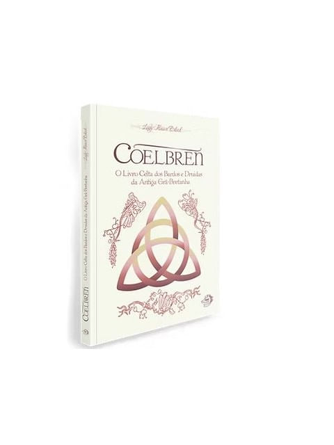 Coelbren - o Livro Celta dos Bardos e Druidas da Antiga Grã-Bretanha