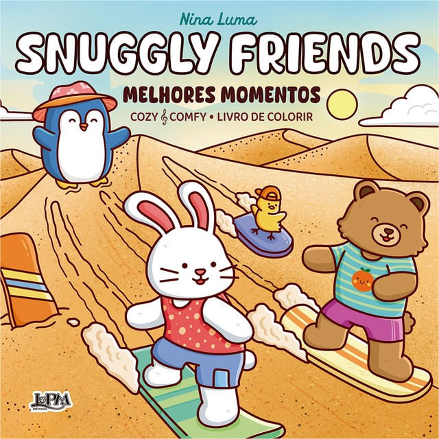 Snuggly Friends: Melhores Momentos - Livro de Colorir - Vol. 4