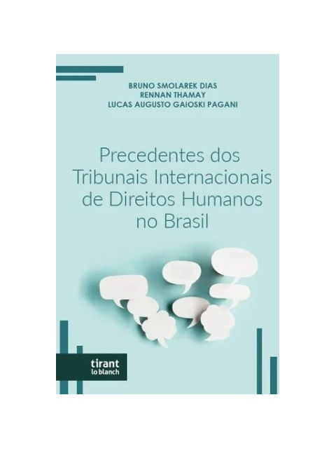 Precedentes dos Tribunais Internacionais de Direitos Humanos no Brasil - 2025