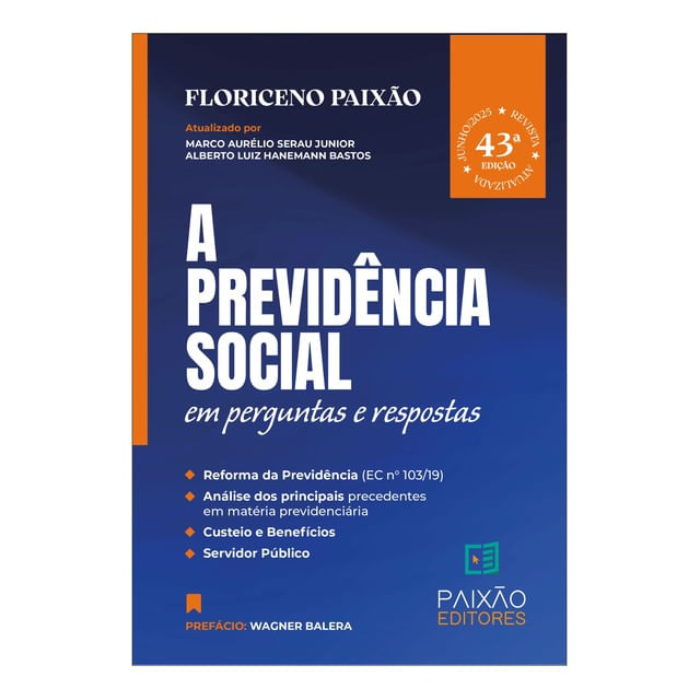 Capa do livro A PrevidêNcia Social em Perguntas e Respostas - 2025 de Floriceno Paixão