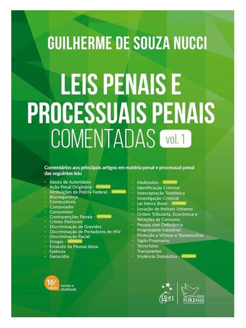 Leis Penais e Processuais Penais Comentadas - Vol.1 - 16ª Edição 2025
