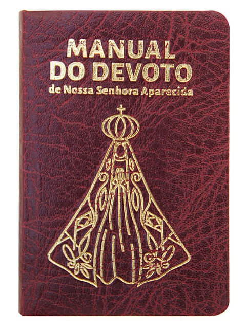 Manual do Devoto de Nossa Senhora Aparecida - Luxo Vinho