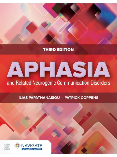 Aphasia And Related Neurogenic Communication Disorders