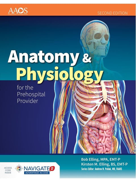 Anatomy & Physiology For The Prehospital Provider