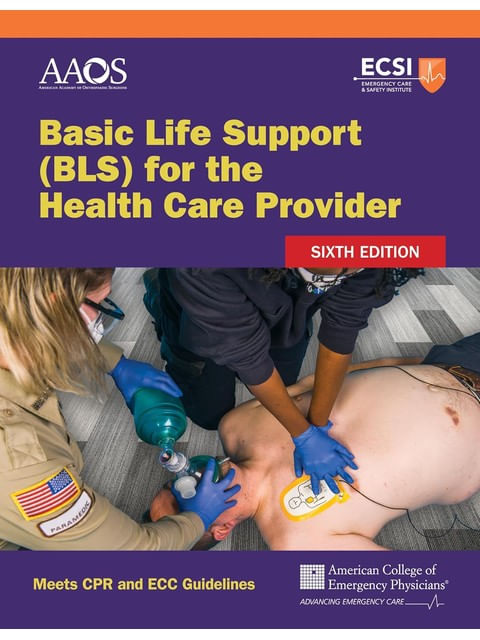 Basic Life Support (Bls) For The Health Care Provider