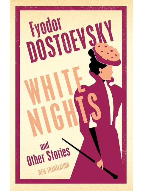 White Nights And Other Stories