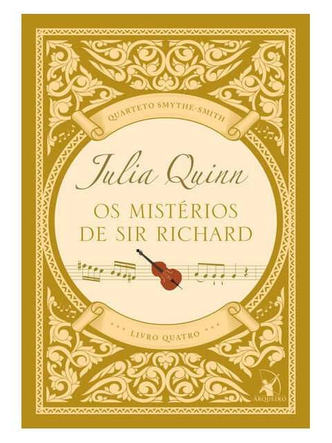 Os MistéRios de Sir Richard (Quarteto Smythe-Smith - Livro 4) - Vol. 4