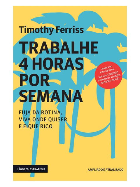 Trabalhe 4 Horas por Semana