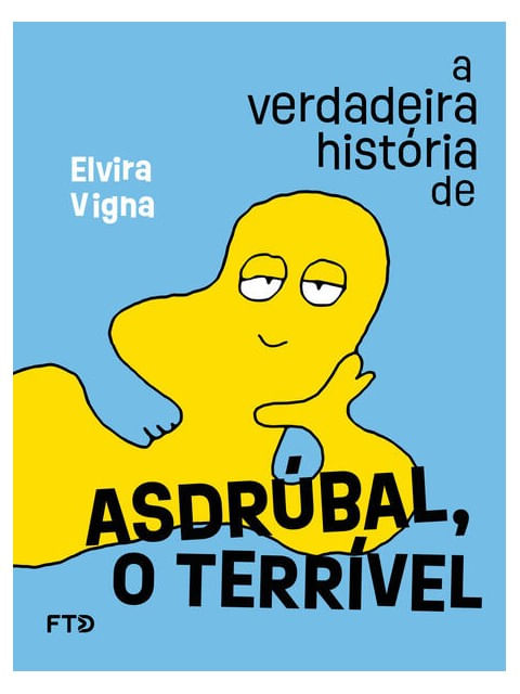 A Verdadeira HistóRia de AsdrúBal, o TerríVel