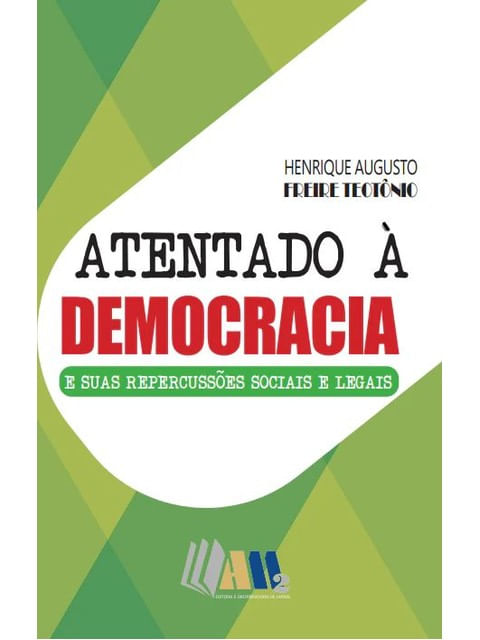 Capa de Atentado à Democracia e Suas RepercussõEs Sociais e Legais - 2024