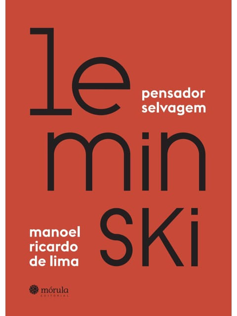 Leminski, Pensador Selvagem