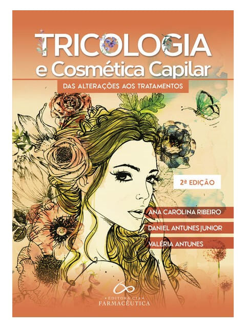 Tricologia e CosméTica Capilar