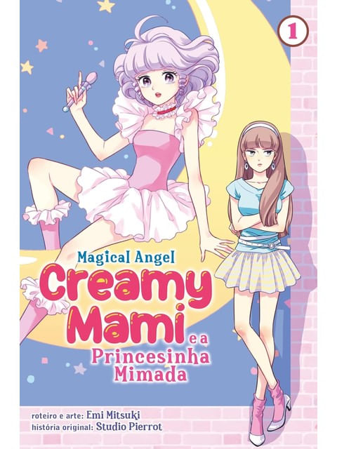 Creamy Mami: a Princesinha Mimada - Volume 1 - Vol. 1