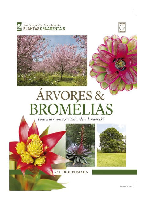 EnciclopéDia Mundial de Plantas Ornamentais - áRvores & BroméLias
