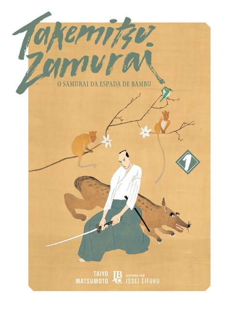 Takemitsu Zamurai - o Samurai da Espada de Bambu Vol. 01 - Vol. 1