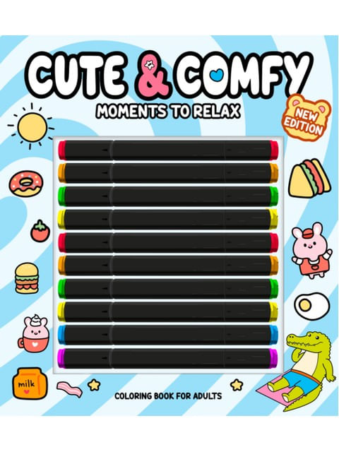 Cute & Comfy New Edition - Moments To Relax - Livro de Colorir Adulto