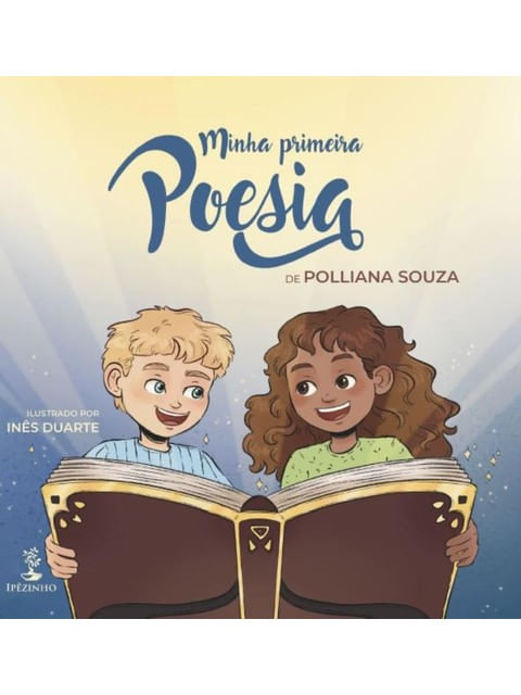 Minha Primeira Poesia