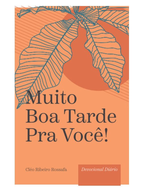 Muito Boa Tarde Pra Você!