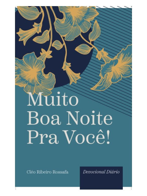 Muito Boa Noite Pra Você!