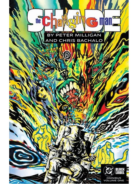 Shade, The Changing Man By Peter Milligan And Chris Bachalo Omnibus - Vol. 1