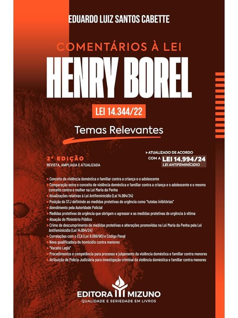 ComentáRios à Lei Henry Borel (Lei 14.344/22) - Temas Relevantes - 2025