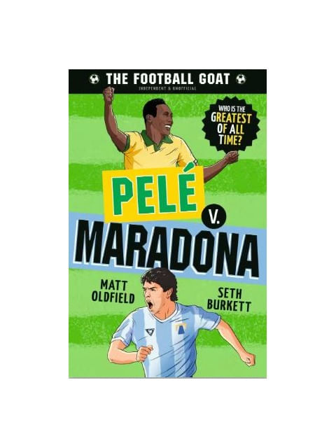 The Football Goat - Pelé V. Maradona