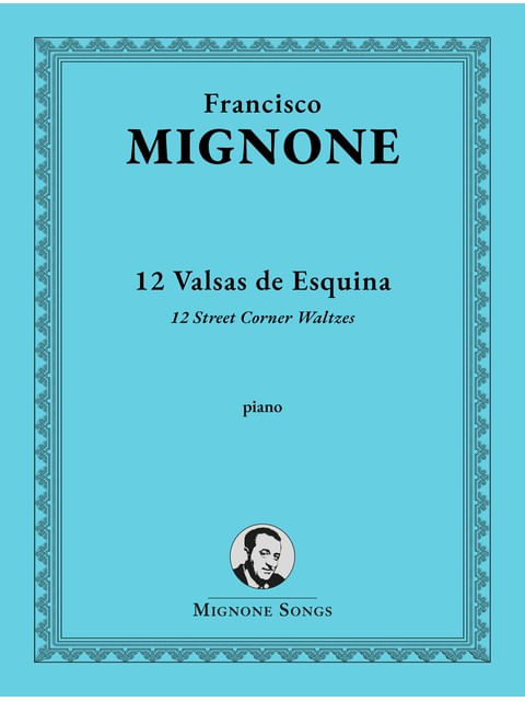 12 Valsas de Esquina - 12 Street Corner Waltzes